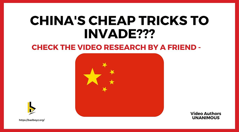 China Cheap Tricks to Invade India - badboyz